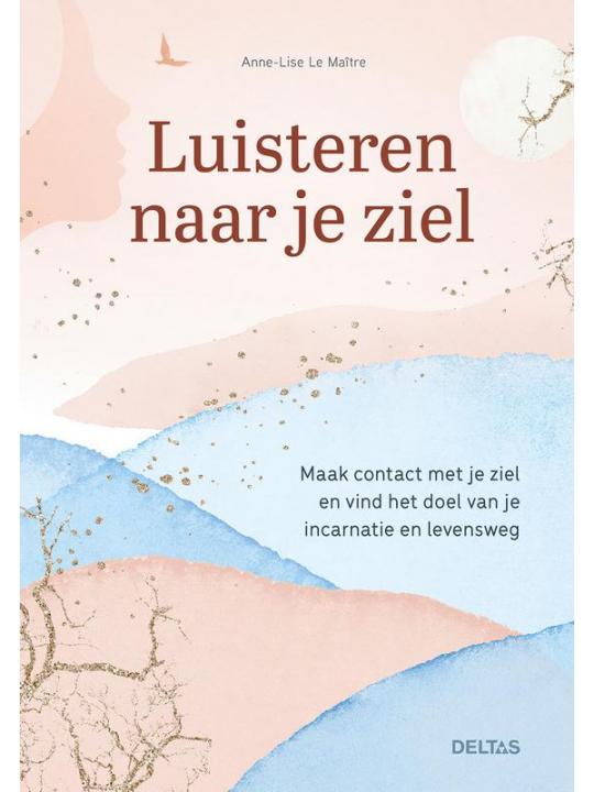 Luisteren naar je ziel