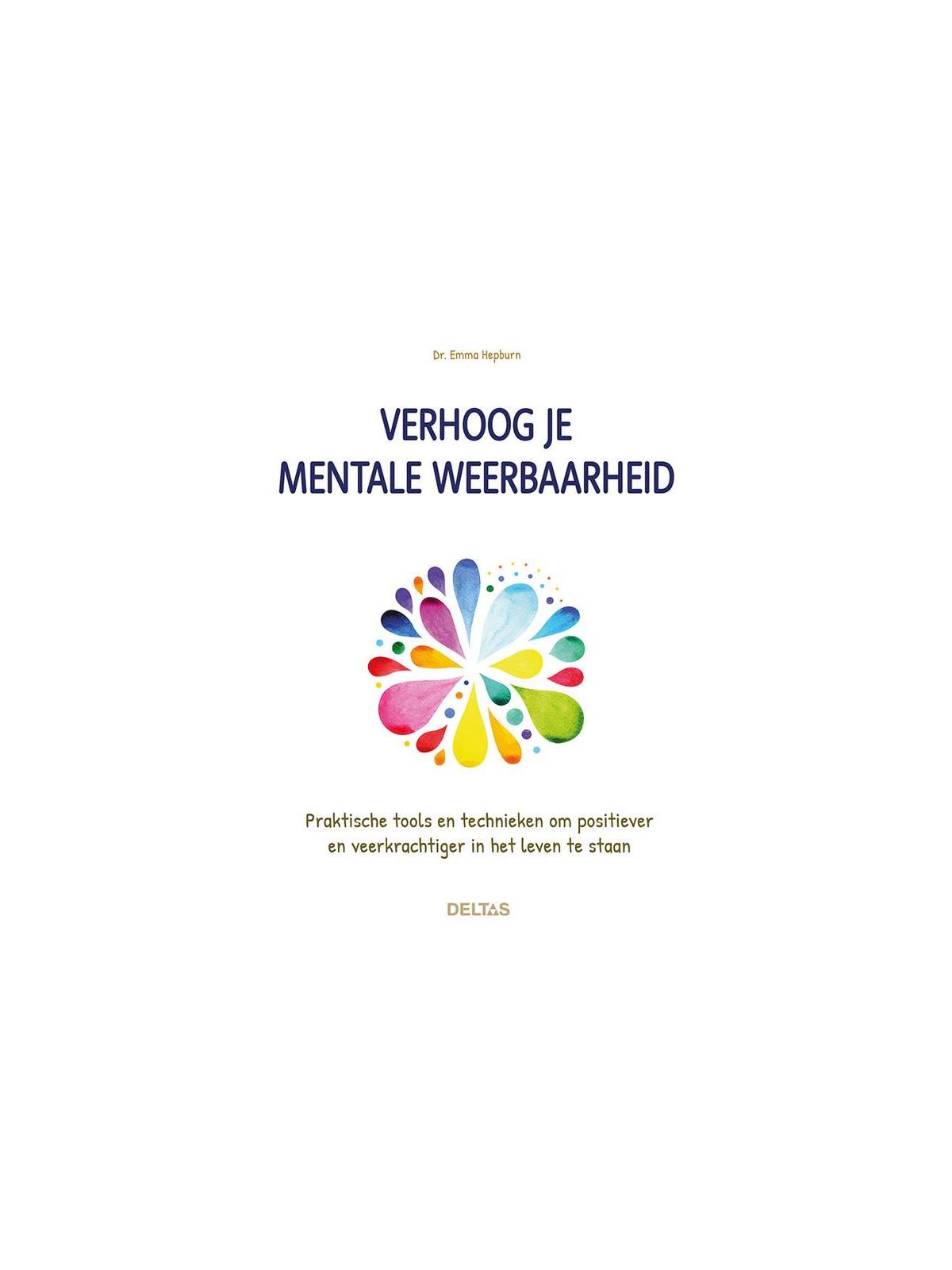 Verhoog je mentale weerbaarheid